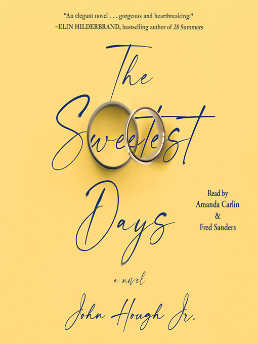 Title details for The Sweetest Days by John Hough - Wait list